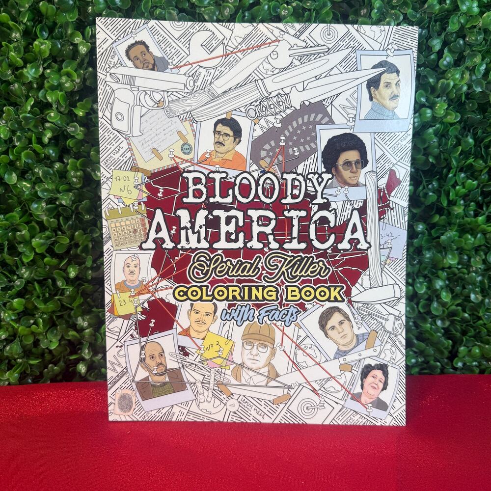 Bloody America Serial Killers Coloring Book Brian Berry 50 Notorious Murderers